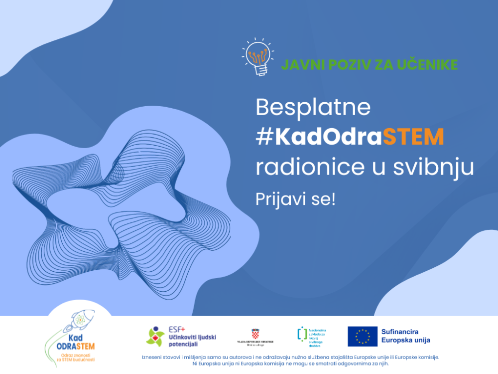 [Javni poziv za učenike] Prijavi se na besplatne radionice "KadOdraSTEM" u SVIBNJU!