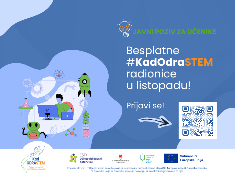 [Javni poziv za učenike] Besplatne #KadOdraSTEM radionice u listopadu – prijavi se!